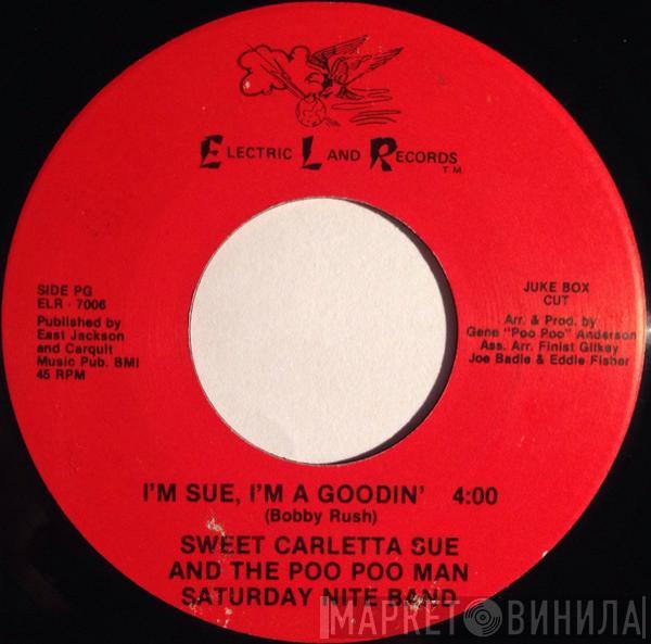 Carletta Sue, The Saturday Night Band - I'm Sue, I'm A Goodin'